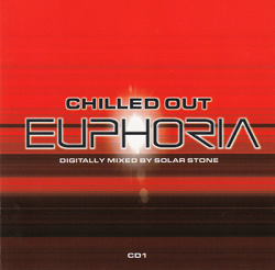 Solar Stone - Chilled Out Euphoria [2CD] (2001)