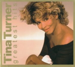 Tina Turner - Greatest Hits [2CD] (2008)