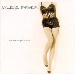 Mylene Farmer - Anamorphosee (1995)