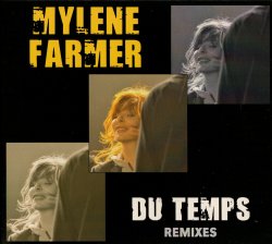 Mylene Farmer - Du Temps [CDM] (2012)