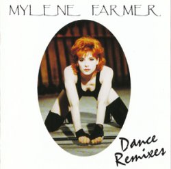 Mylene Farmer - Dance Remixes (1993)