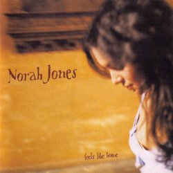 Norah Jones - Feels Like Home (2004)