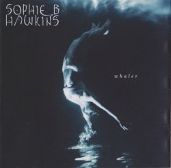 Sophie B. Hawkins - Whaler (1994)