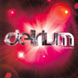 VA - Delirium Volume 2 - Mixed by Dave Pearce [2CD] (2008)