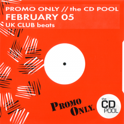 VA - Promo Only - the CD POOL February 05 (UK CLUB beats) [2CD] (2005)