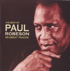 Paul Robeson - The Best Of Paul Robeson (2008)