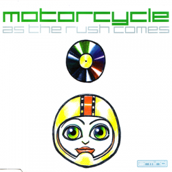 Motorcycle - As The Rush Comes [Maxi-Single] (2004)