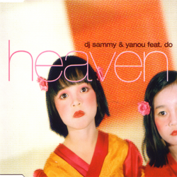DJ Sammy & Yanou feat. Do - Heaven [Maxi-Single] (2001)