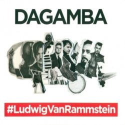 DaGamba - #LudwigVanRammstein (2017)