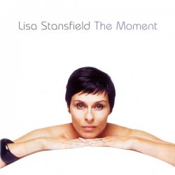 Lisa Stansfield - The Moment (2004)