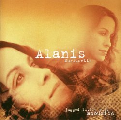 Alanis Morissette - Jagged Little Pill Acoustic (2005)