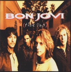 Bon Jovi - These Days (1995)