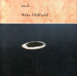 Mike Oldfield - Islands (1987)