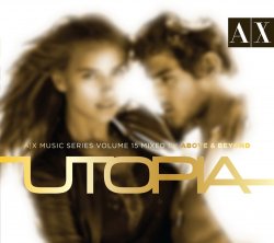 VA - AX Music Series Vol.15 Utopia [Mixed by Above & Beyond] 2CD (2010)