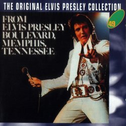 Elvis Presley - From Elvis Presley Boulevard Memphis Tennessee (1976)
