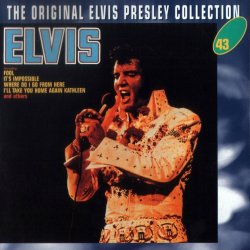 Elvis Presley - Elvis [The Fool Album] (1973)