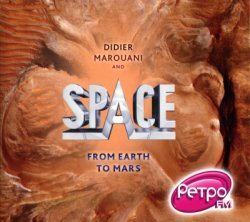 Space & Didier Marouani - From Earth To Mars [2CD] (2011)