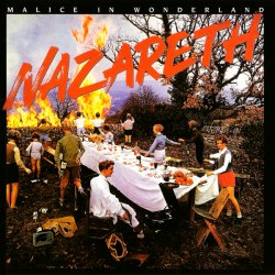 Nazareth - Malice In Wonderland (1980) [30th Anniversary Edition 2002]