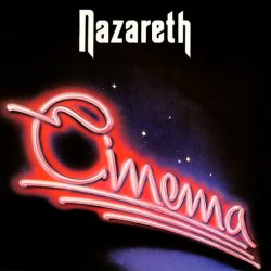 Nazareth - Cinema (1986) [30th Anniversary Edition 2001]