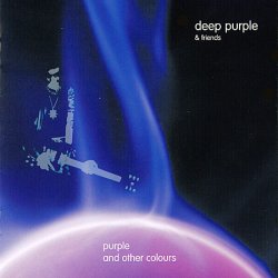 Deep Purple & Friends - Purple And Other Colours [2CD] (2003)