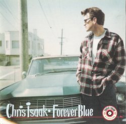 Chris Isaak - Forever Blue (1995)