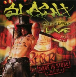 Slash - Made In Stoke [2CD] (2011)