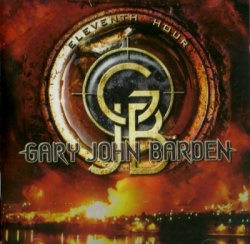 Gary John Barden - Eleventh Hour (2011)