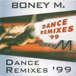 Boney M - Dance Remixes '99 (1999)