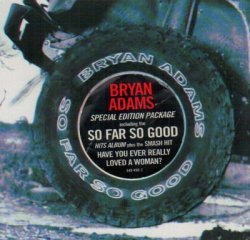 Bryan Adams - So Far So Good [2CD Special Edition Package] (1995)