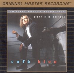 Patricia Barber - Cafe Blue (1994) [MFSL]