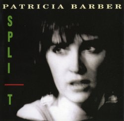 Patricia Barber - Split (1989) [Edition 2004]