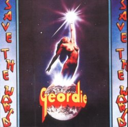 Geordie - Save The World (1994)