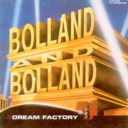 Bolland & Bolland - Dream Factory (1991)