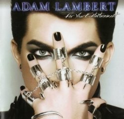 Adam Lambert - For Your Entertainment (2010)