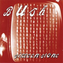 Bush - Sixteen Stone (1994)