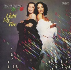 Baccara - Light My Fire (1978) [30th Anniversary 2012]