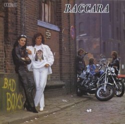 Baccara - Bad Boys (1981) [30th Anniversary 2012]