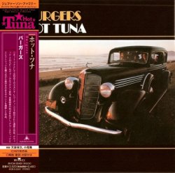 Hot Tuna - Burgers [Japan] (1972) [Edition 2008]