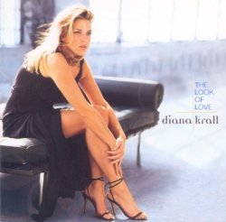 Diana Krall - The Look Of Love (2001)