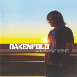 Paul Oakenfold - A Lively Mind (2006)