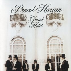 Procol Harum - Grand Hotel (1973) [Edition 2009]