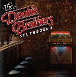 The Doobie Brothers - Southbound (2014)