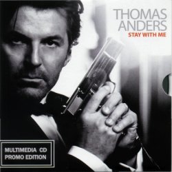 Thomas Anders - Stay With Me [Promo Edition CDS] (2010)