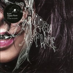 Bjork - Hidden Place CD2 [CDS] (2001)