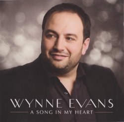 Wynne Evans - A Song In My Heart (2011)