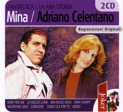 Mina & Adriano Celentano - Fantastica - La Mia Storia [2CD] (2007)