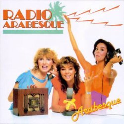 Arabesque - Radio Arabesque (1983)