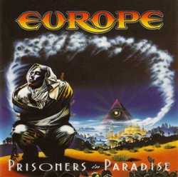 Europe - Prisoners In Paradise (1991)