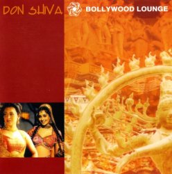 Don Shiva - Bollywood Lounge (2003)