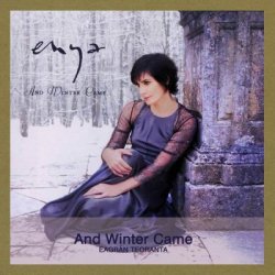 Enya - And Winter Came - Remastered Limited Edition (2015)